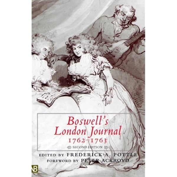 Boswell's London Journal, 1762-1763: Boswell, James, Pottle